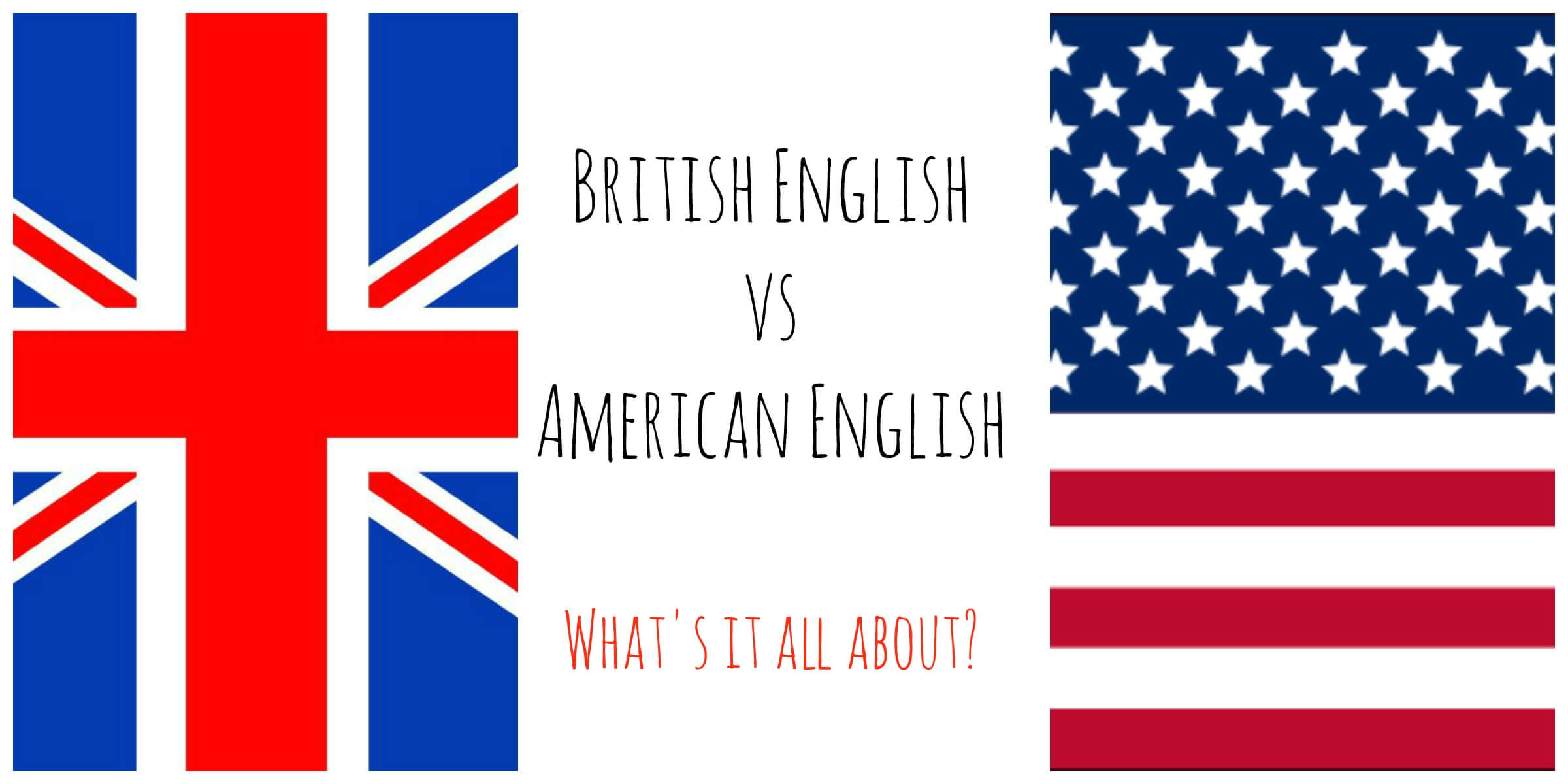 زبان انگلیسی – آمریکایی و بریتانیایی