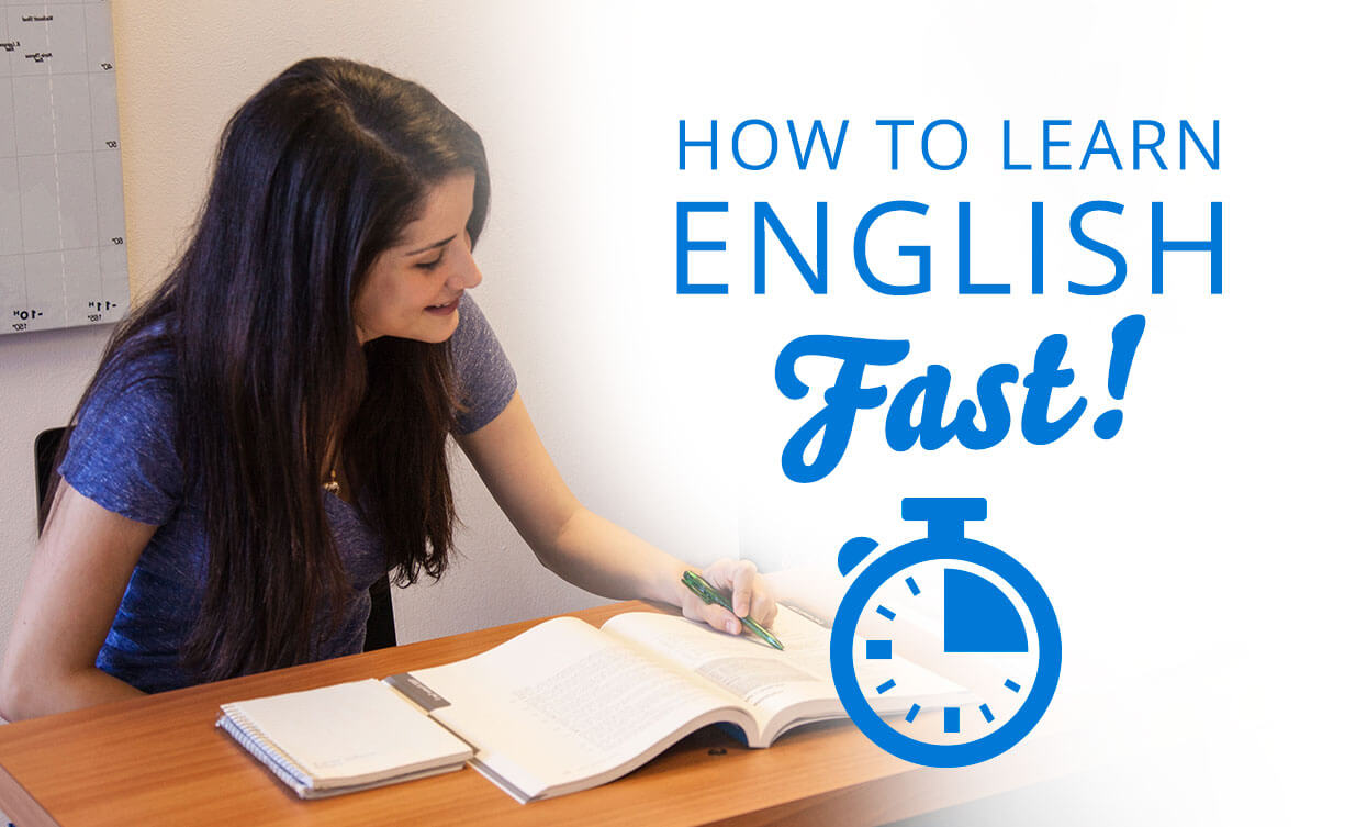 چگونه زبان انگلیسی را سریع یادبگیریم ؟